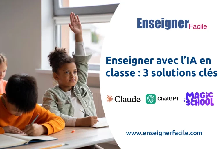Enseigner avec l’IA en classe : 3 solutions clés